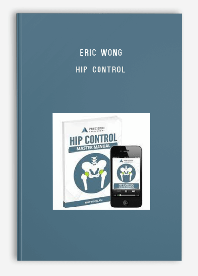 Eric Wong – Hip Control