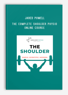 Jared Powell – The Complete Shoulder Physio online course