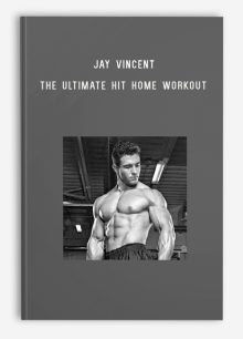 Jay Vincent – The Ultimate HIT Home Workout