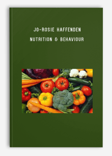 Jo-Rosie Haffenden – Nutrition & Behaviour