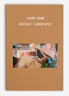 Laura Horn – Abstract Landscapes