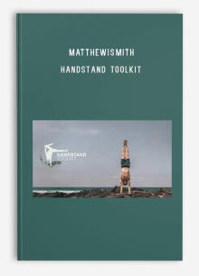 Matthewismith – Handstand Toolkit