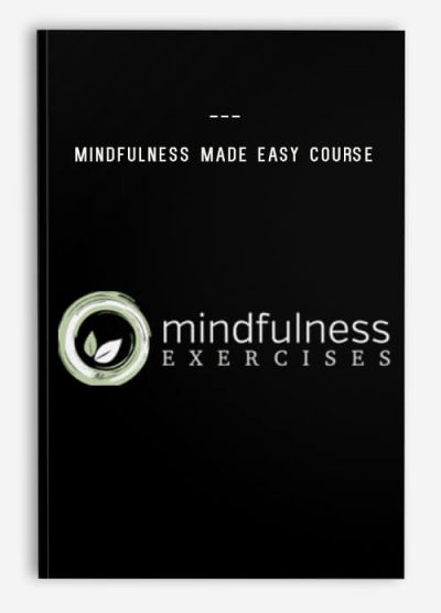 Mindfulness Made Easy Course