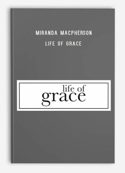 Miranda Macpherson – Life of Grace