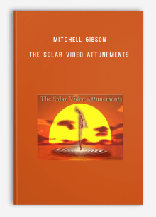 Mitchell Gibson – The Solar Video Attunements