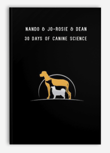 Nando & Jo-Rosie & Dean – 30 Days of Canine Science