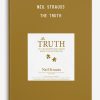 Neil Strauss – The Truth