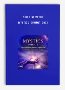 Shift Network – Mystics Summit 2022