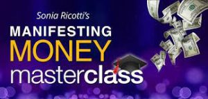 Sonia Ricotti – Manifesting Money MasterClass