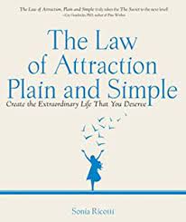 Sonia Ricotti – The Law of Attraction Plain and Simple