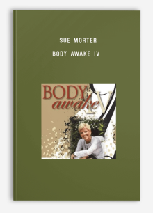 Sue Morter – Body Awake IV