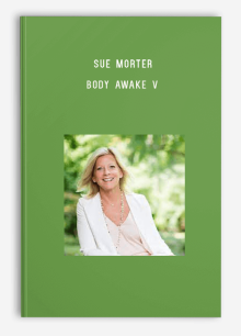 Sue Morter – Body Awake VI