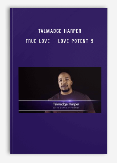 Talmadge Harper – True Love – Love Potent 9