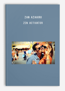 Zan Azahiro – Zen Activator