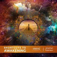 iAwake Technologies – Shortcuts to Awakening