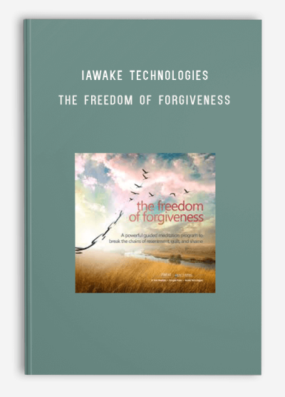 iAwake Technologies – The Freedom of Forgiveness