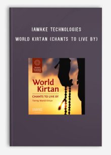 iAwake Technologies – World Kirtan (Chants to Live By)