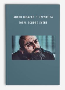 Arash DiBazar & Hypnotica – Total Eclipse Event