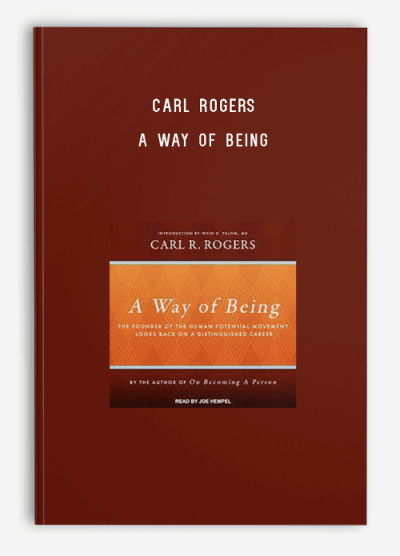 Carl Rogers – A Way of Being