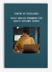 Centre of Excellence – Basic English Grammar for Adults Diploma Course