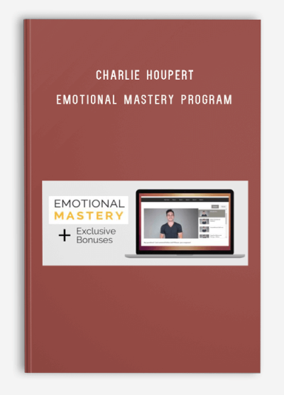 Charlie Houpert – Emotional Mastery Program