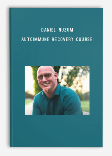 Daniel Nuzum – Autoimmune Recovery Course