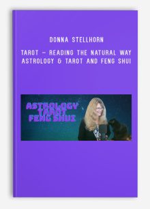 Donna Stellhorn – Tarot – Reading the Natural Way – Astrology & Tarot and Feng Shui