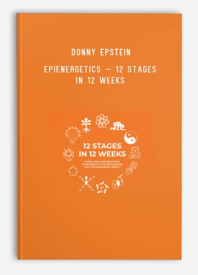 Donny Epstein – EpiEnergetics – 12 Stages in 12 Weeks