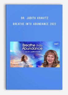 Dr. Judith Kravitz – Breathe Into Abundance 2022