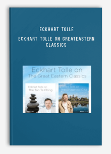 Eckhart Tolle – Eckhart Tolle on Great Eastern Classics