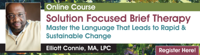 Elliott Connie – PESI – Solution Focused Brief Therapy – Master the Language that Leads to Rapid & Sustainable Change