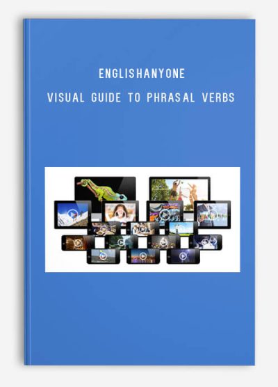 EnglishAnyone – Visual Guide to Phrasal Verbs