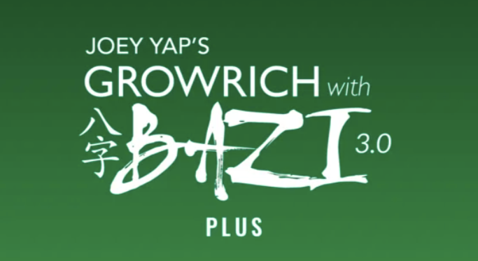 Joey Yap – Grow Rich with Bazi 3.0 (Plus)