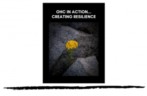 John Overdurf – OHC in Action…Creating Resilience