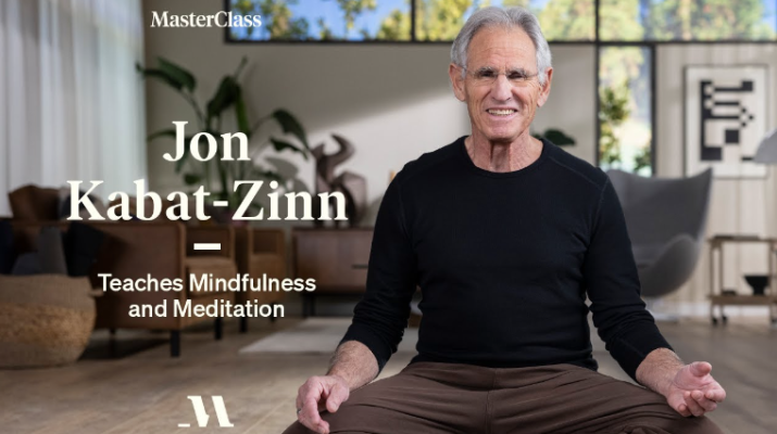 Jon Kabat-Zinn – MasterClass – Teaches Mindfulness and Meditation