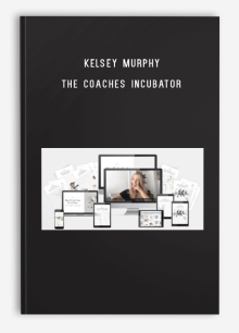 Kelsey Murphy – The Coaches Incubator