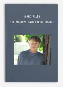 Marc Allen – The Magical Path Online Course