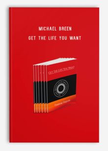 Michael Breen – Get the Life you Want