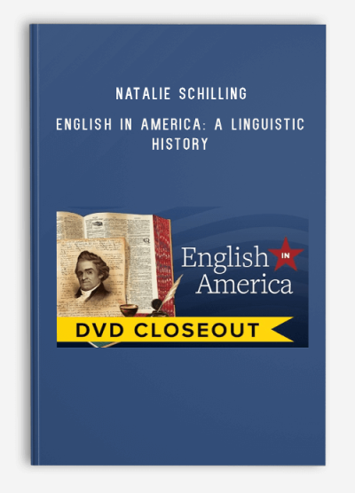 Natalie Schilling – English in America A Linguistic History