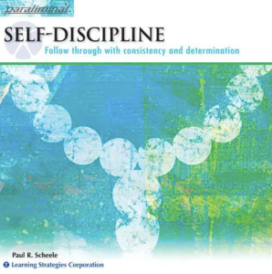 Paul R. Scheele – ​Self-Discipline Paraliminal