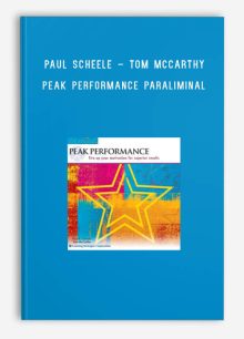 Paul Scheele – Tom McCarthy – Peak Performance Paraliminal