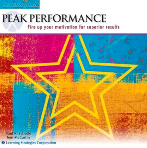 Paul Scheele – Tom McCarthy – Peak Performance Paraliminal