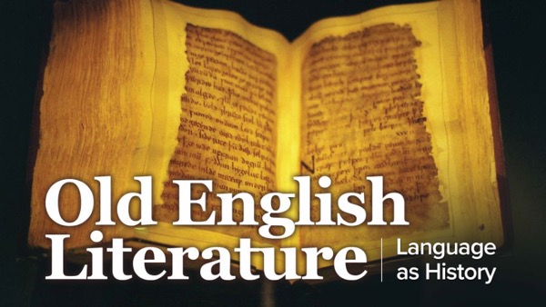 Renée Trilling – Old English Literature Language as History