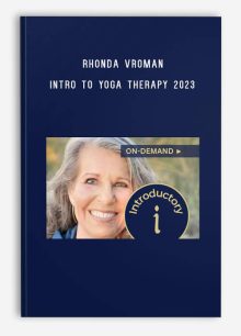 Rhonda Vroman – Intro to Yoga Therapy 2023