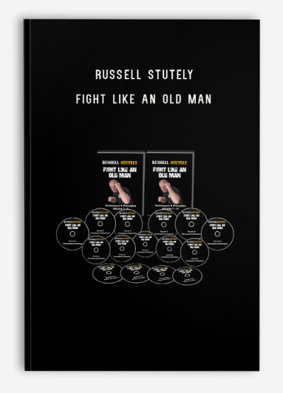 Russell Stutely – Fight Like An Old Man