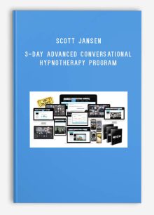 Scott Jansen – 3-Day Advanced Conversational Hypnotherapy Program