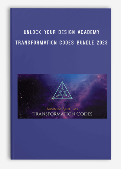 Unlock Your Design Academy – Transformation Codes Bundle 2023