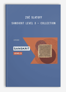 Zoë Slatoff – Sanskrit Level 3 – Collection